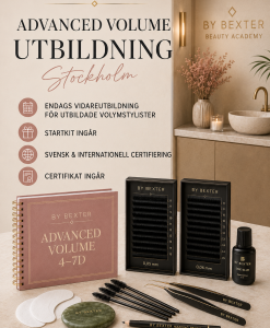 Advanced Volume-utbildning i Stockholm – By Bexter Beauty Academy