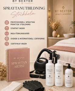 Spraytanutbildning i Stockholm med By Bexter spraytanmaskin, vätska och professionellt startkit